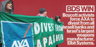 Ακτιβιστές αναγκάζουν την AXA να αποσύρει τις επενδύσεις από ΟΛΕΣ τις ισραηλινές τράπεζες και τη μεγαλύτερη ισραηλινή κατασκευάστρια όπλων Elbit Systems